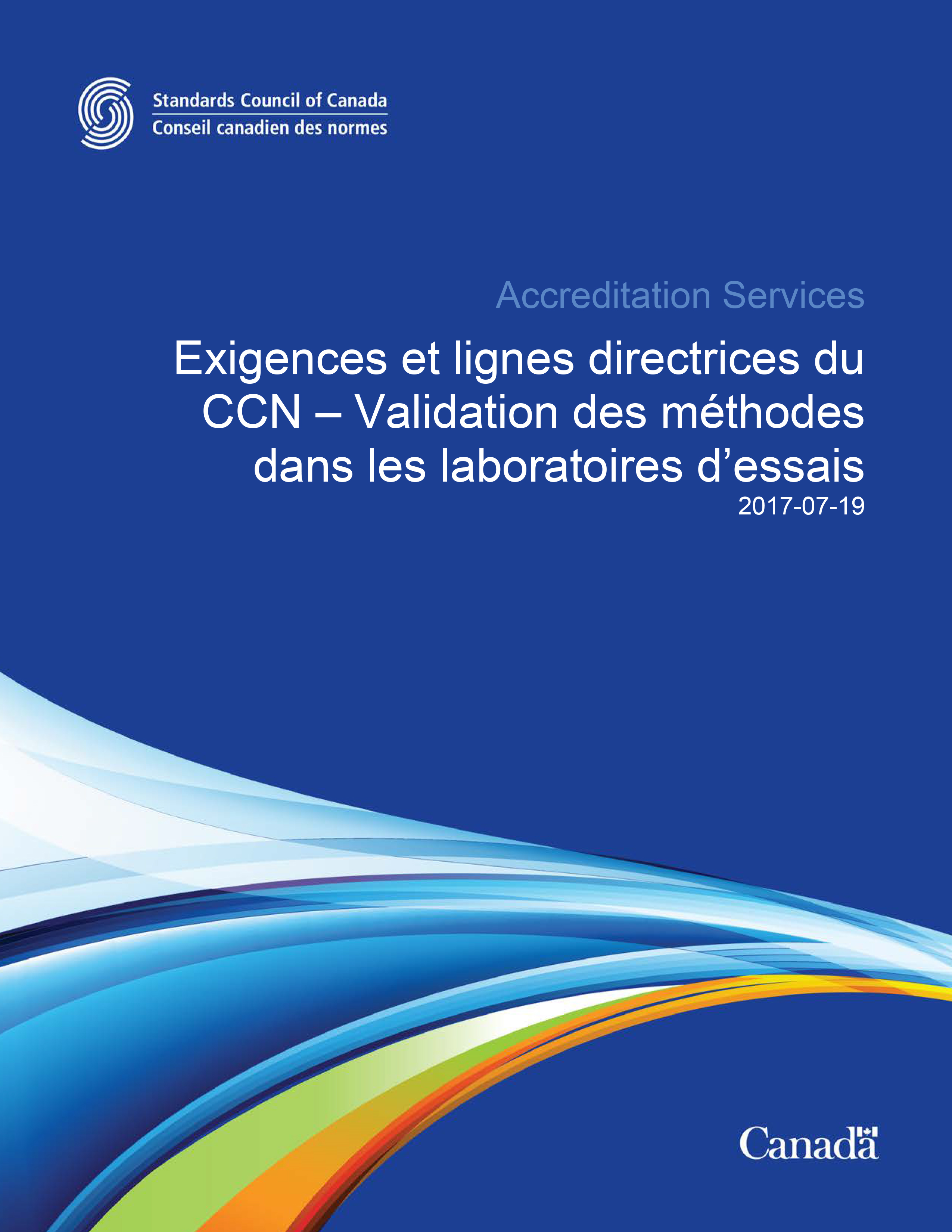 Exigences et lignes directrices - Validation des méthodes