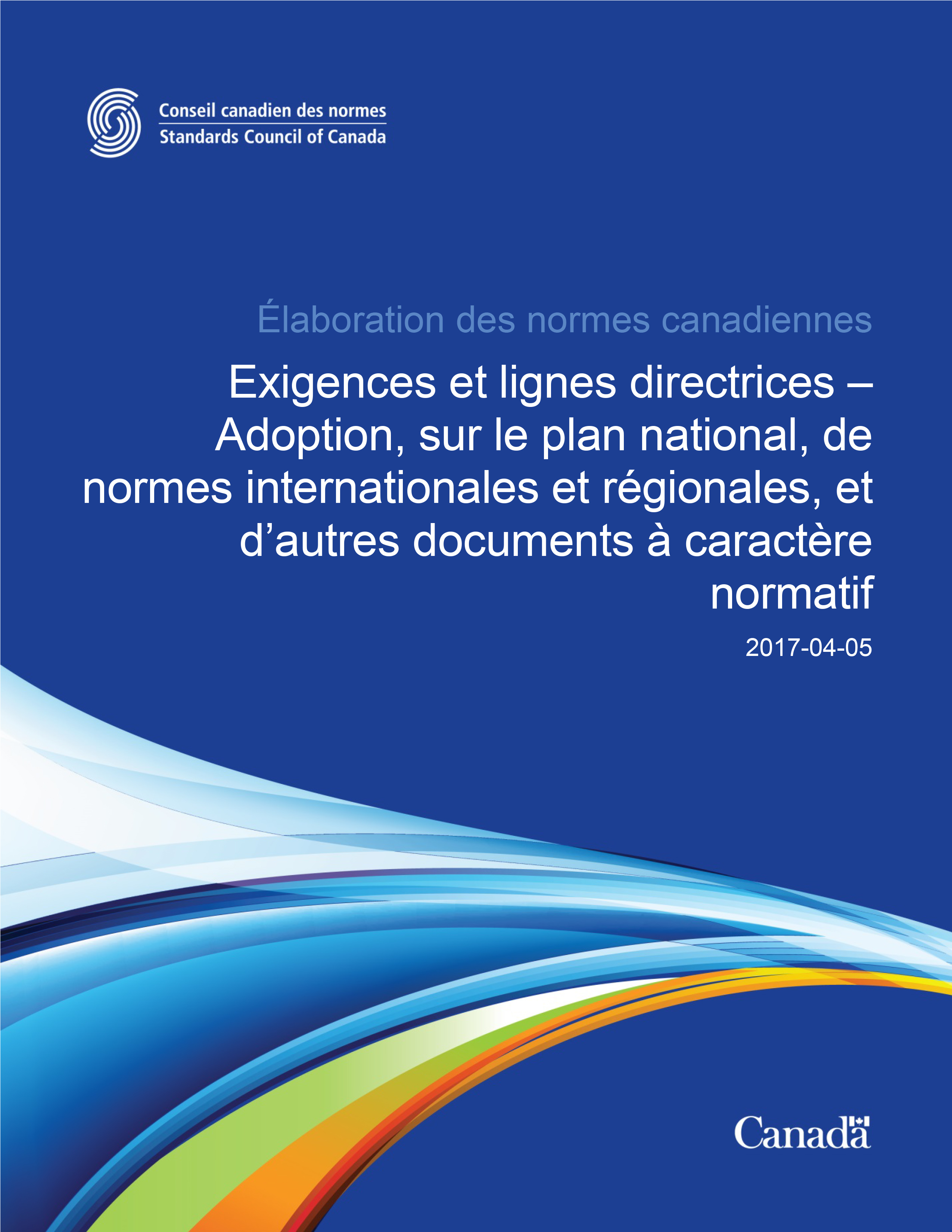 Exigences et lignes directrices – Adoption