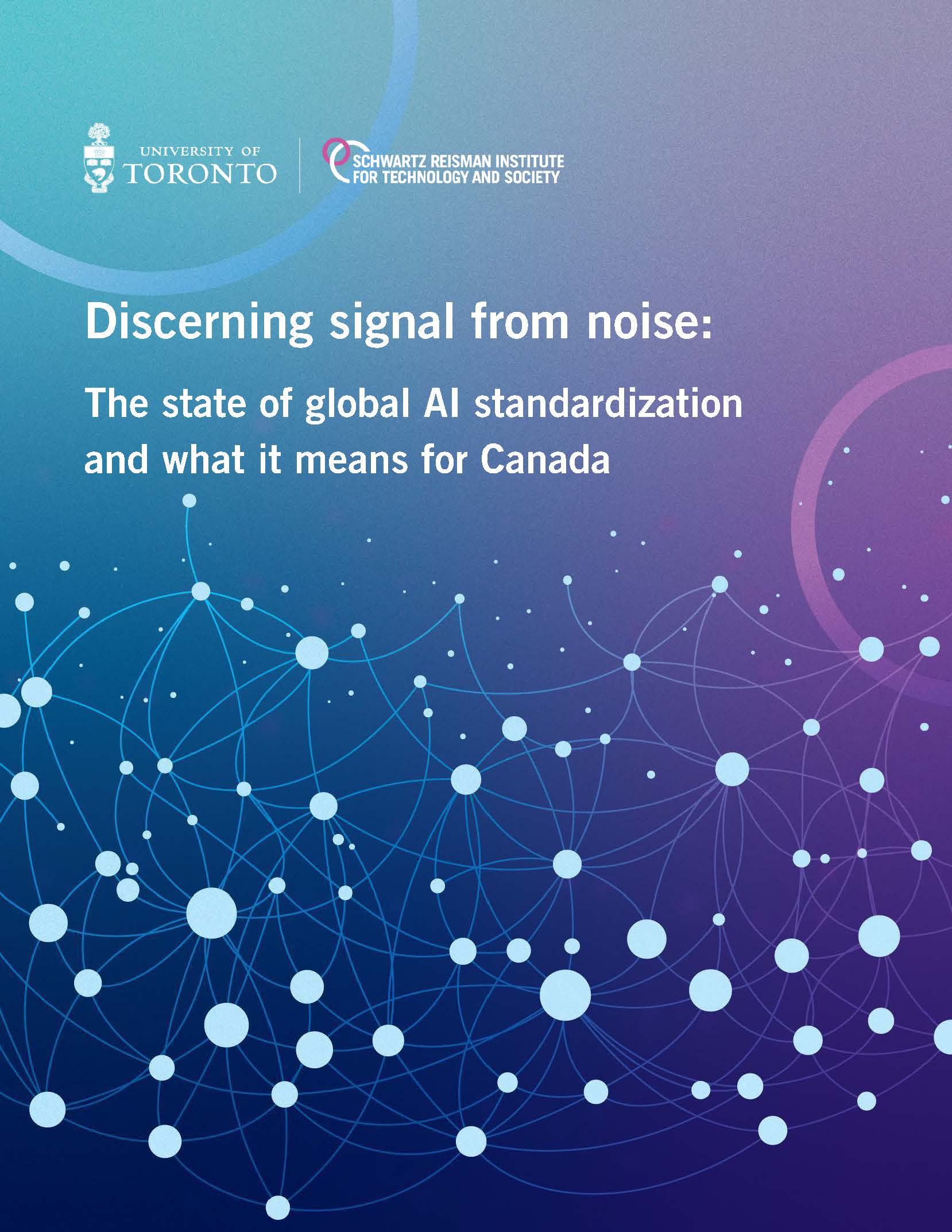 Discerning signal from noise: The state of global AI standardization and what it means for Canada